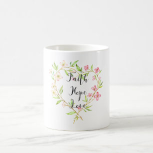 Faith Hope Liebe Pink Watercolor Blumenherz Tasse