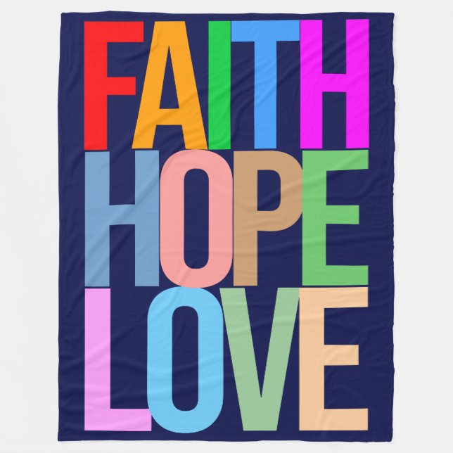Faith Hope Liebe Positive bunt Fleecedecke (Vorderseite)
