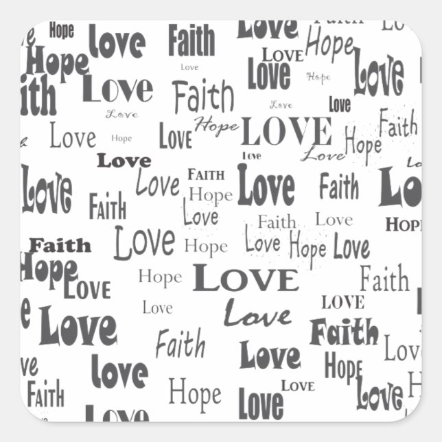 Faith Hope Liebe Quadratischer Aufkleber (Vorderseite)