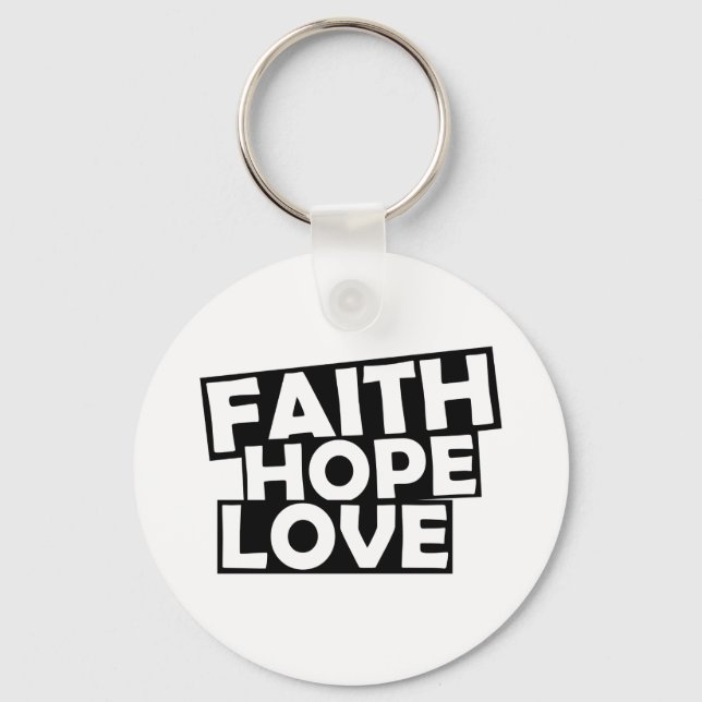 Faith Hope Liebe Schlüsselanhänger (Vorderseite)