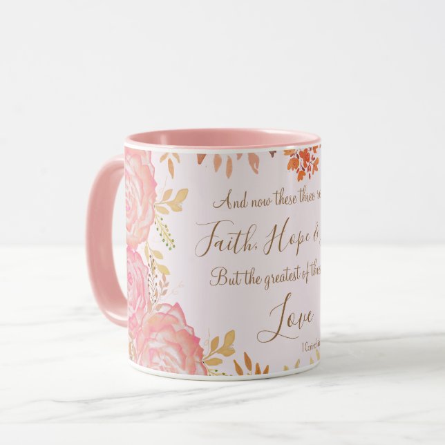 Faith Hope Liebe Scripting Floral Pink Gold Rose Tasse (Vorderseite Links)
