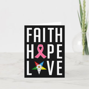 Faith Hope Liebe The Eastern Star Breast Cancer Aw Karte