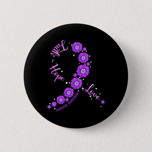 Faith Hope Liebe Überdosis Awareness Ribbon Blume  Button (Vorderseite)