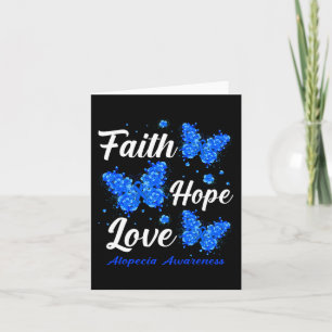 Faith Hope Love Alopecia Awareness Butterfly Karte