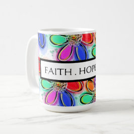 Faith Hope Love Artsy Watercolor Flowers Pattern Kaffeetasse
