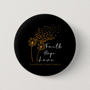 Faith Hope Love' Löwenzahn Orange Band Leukämie Button