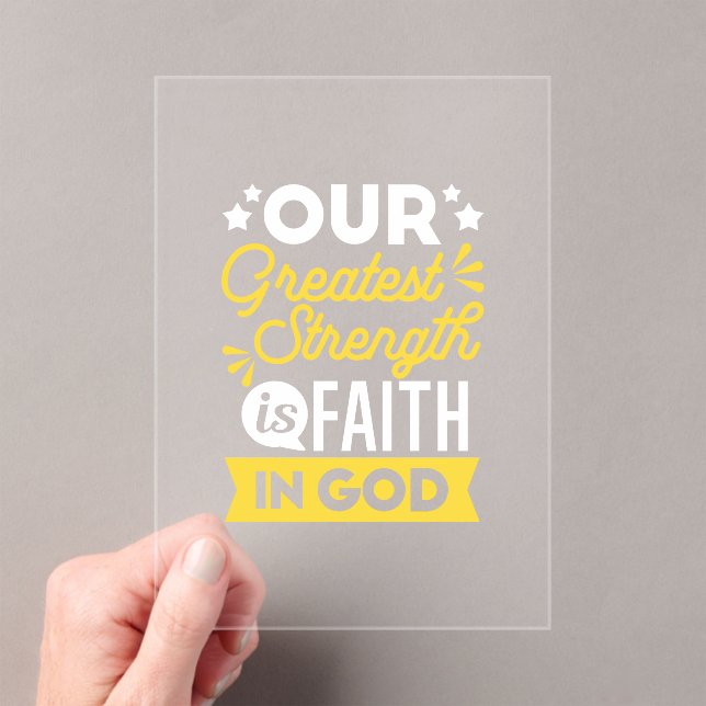 Faith in God – Our Greatest Strength Quote Acryleinladungen (Insitu (Handheld))