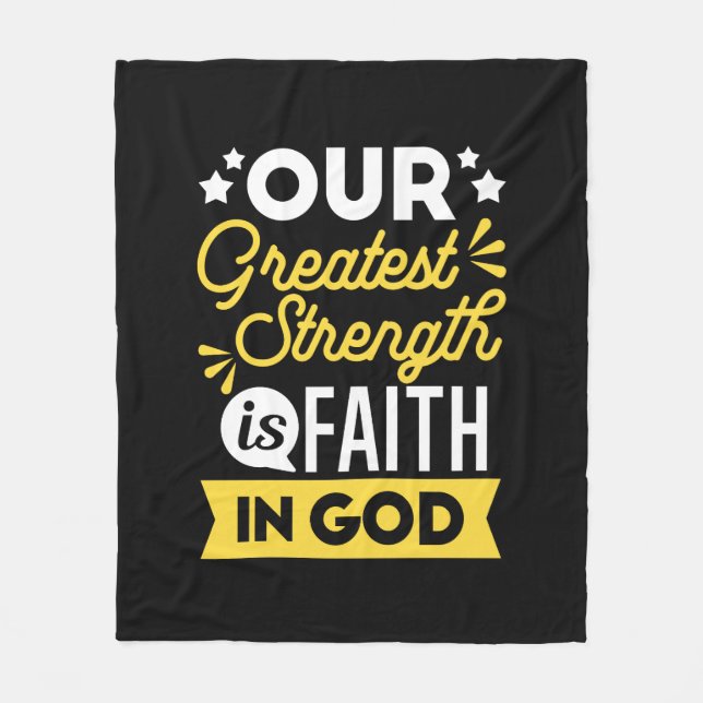 Faith in God – Our Greatest Strength Quote Fleecedecke (Vorderseite)