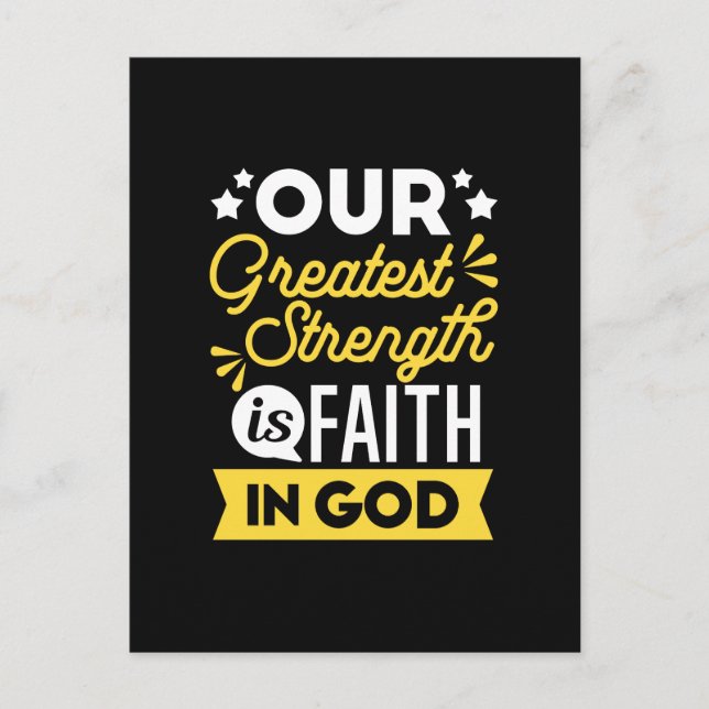 Faith in God – Our Greatest Strength Quote Postkarte (Vorderseite)