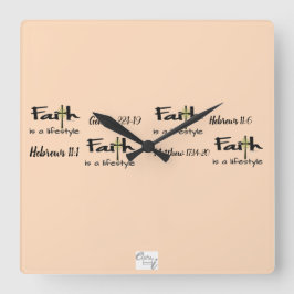 "Faith is a Lifestyle" Wall Clock Quadratische Wanduhr