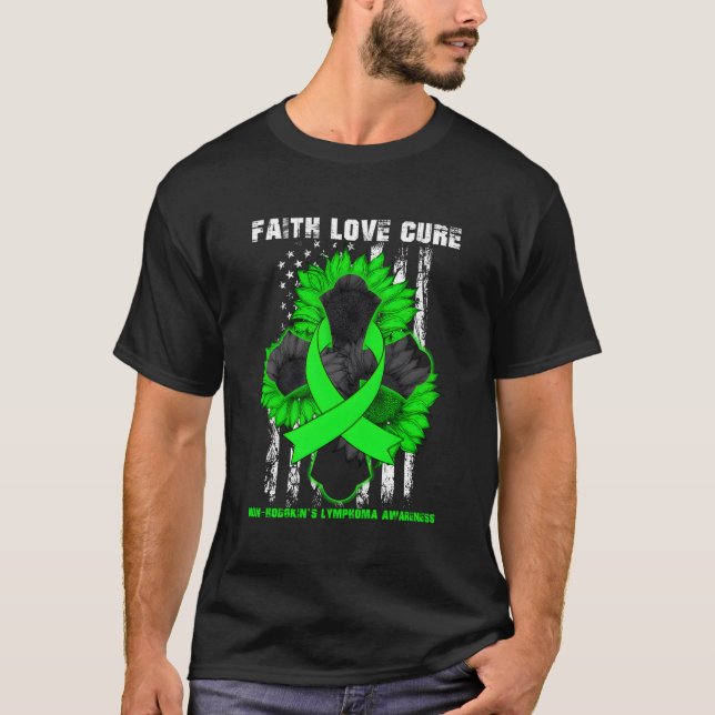 Faith Liebe heilt Non-Hodgkin's Lymphoma Christlic T-Shirt (Vorderseite)