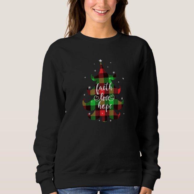 Faith Liebe Hoffnung Christlich Buffalo Weihnachte Sweatshirt (Vorderseite)