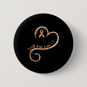 Faith Liebe Hope Courage Aml Leukemia Awareness Button