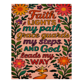 Faith Lights My Path Christian Art - Inspirational Poster