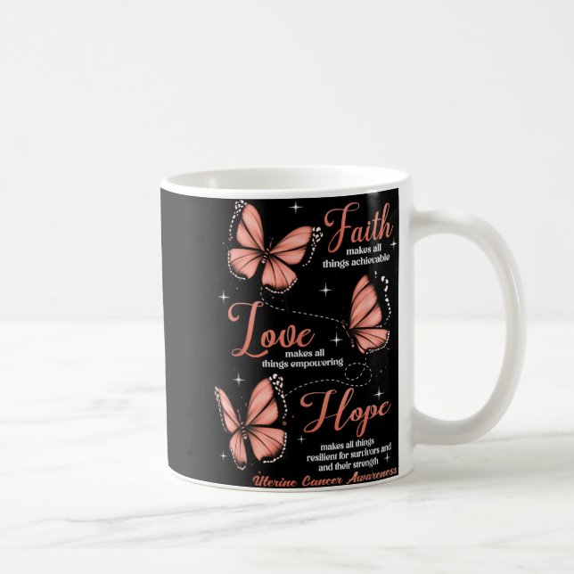 Faith Love Hope Butterfly Uterine Cancer Awareness Kaffeetasse (Rechts)