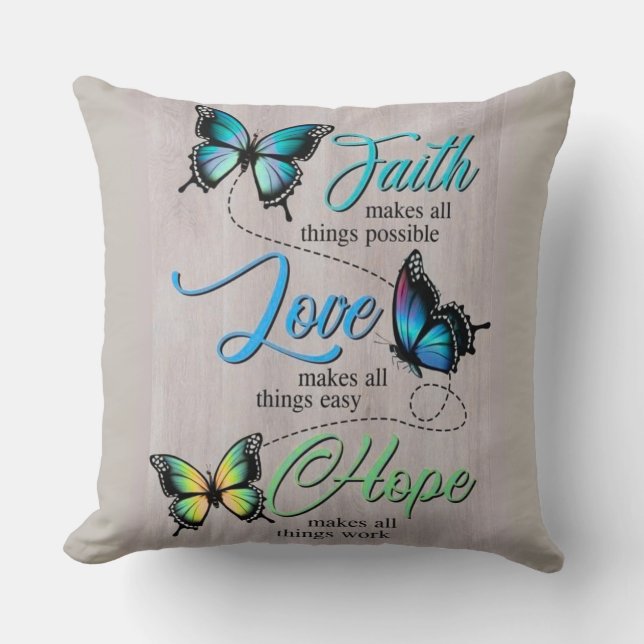 Faith, Love, Hope Inspirational Throw Pillow Kissen (Vorderseite)