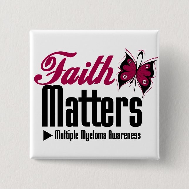 FAITH-MATTER DES Multiplen Myeloms Button (Vorderseite)