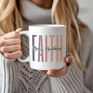 Faith Moves Mountains Bible Verse Kaffeetasse