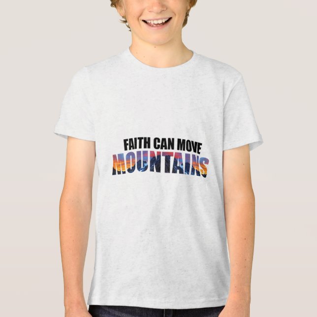 Faith Moves Mountains Tri-Blend Shirt (Vorderseite)
