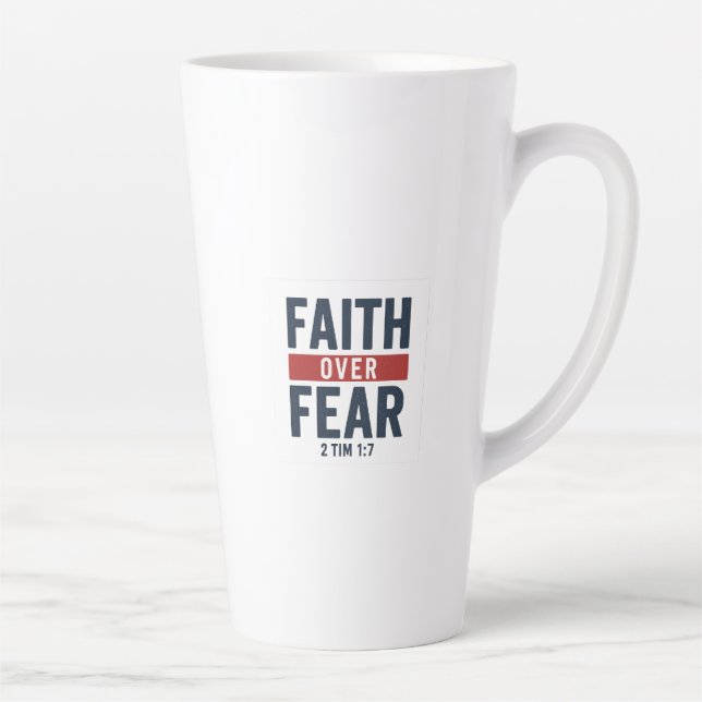 Faith Over Fear – 2 Timothy 1:7 Milchtasse (Rechts)