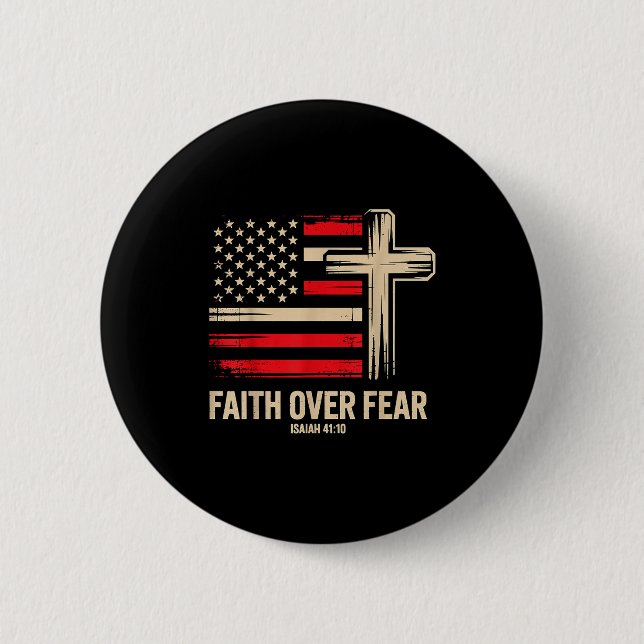 Faith Over Fear American Flag  Button (Vorderseite)