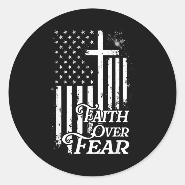 Faith Over Fear Christian American Flag Religious  Runder Aufkleber (Vorderseite)
