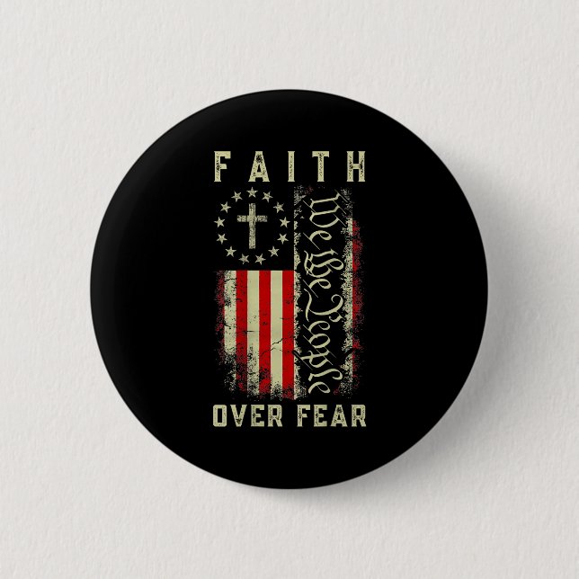 Faith Over Fear Christian Cross Usa American Flag  Button (Vorderseite)