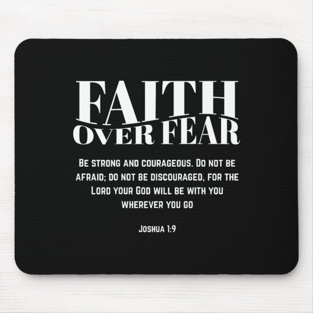 Faith Over Fear Christian Jesus Bible Verse Men Wo Mousepad (Vorne)