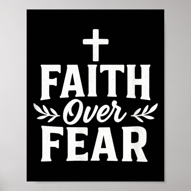 Faith Over Fear Christian Motivational Bible Verse Poster (Vorne)