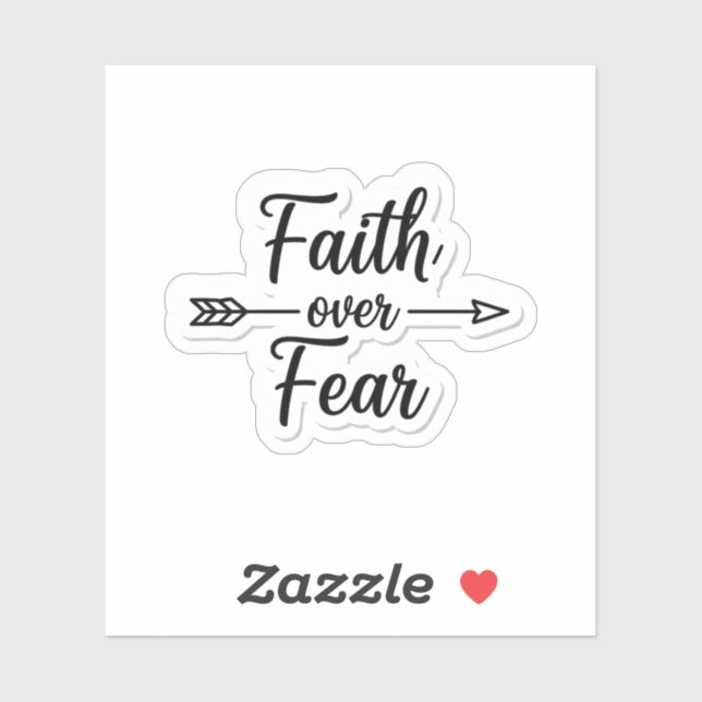 Faith Over Fear Inspirational Quote Aufkleber (Blatt)