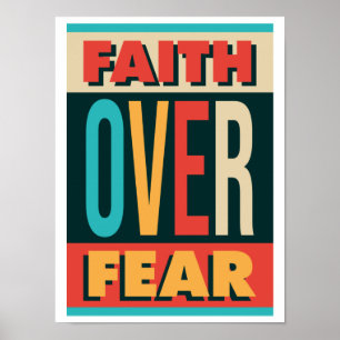 Faith Over Fear motivational saying Poster