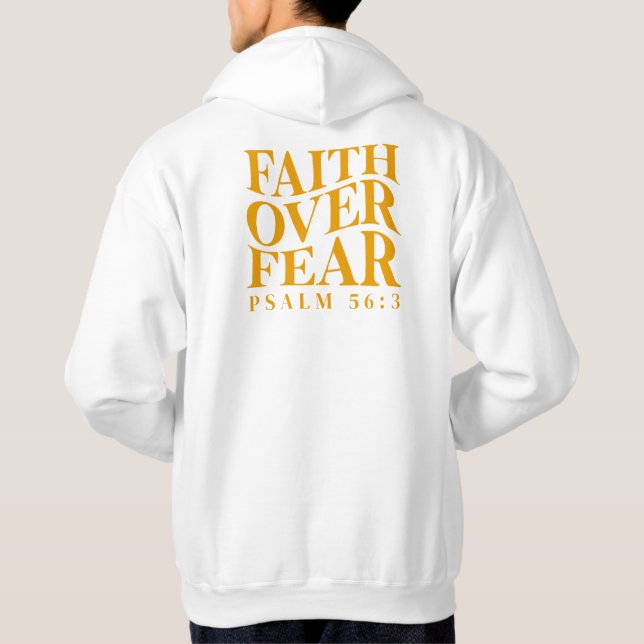 Faith Over Fear Psalm 56:3 Christian Bible Verse Hoodie (Rückseite)