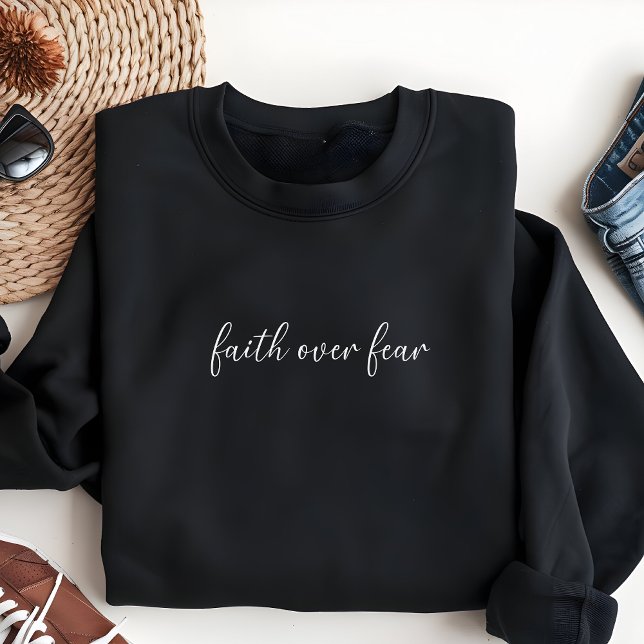Faith Over Fear Women's Christian Sweatshirt (Von Creator hochgeladen)
