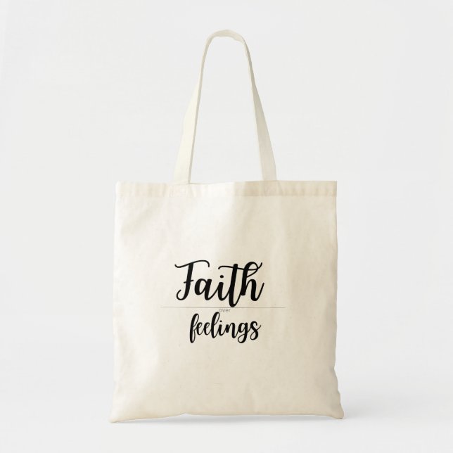 Faith Over Feelings Christian women Tote Bag Tragetasche (Vorne)