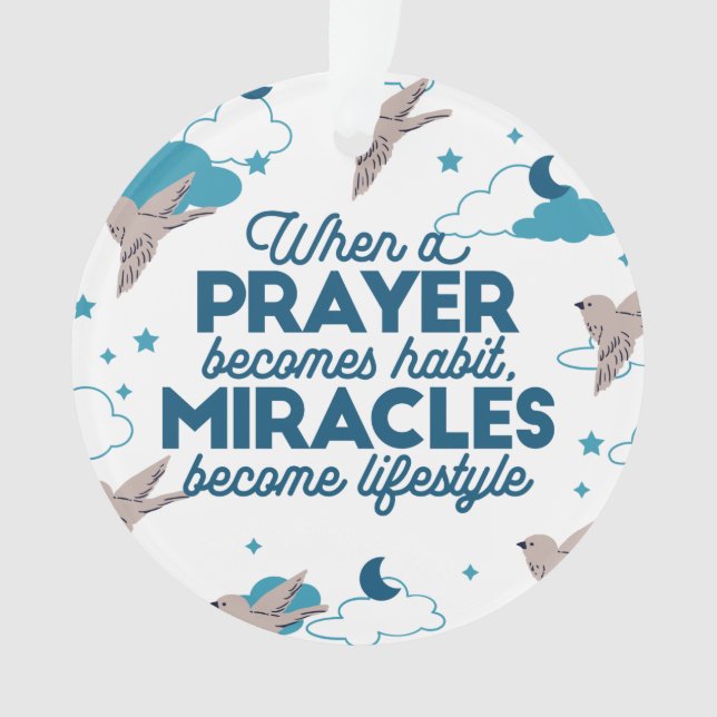 Faith quotes and Bird Pattern Ornament (Vorderseite)