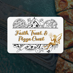 Faith Trust & Pizza Crust   Kreuztürmagnet Magnet