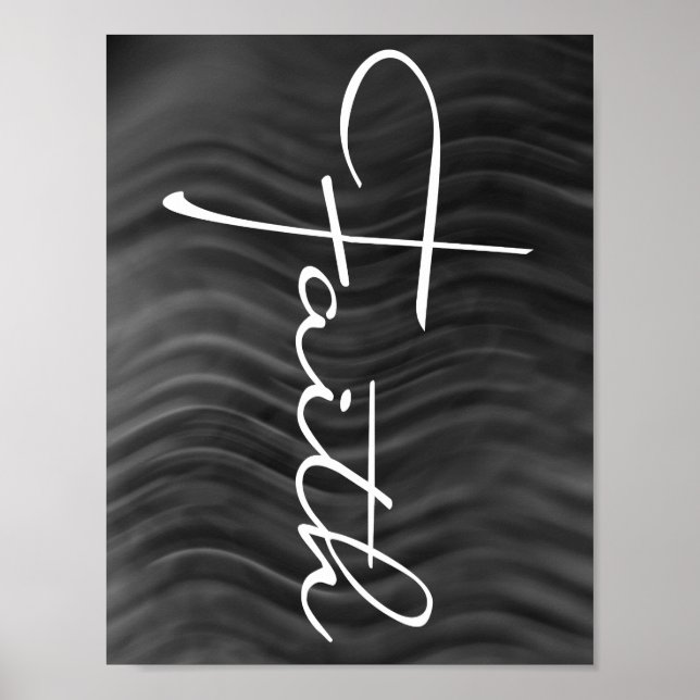 Faith Typografy Christlich Black and White Modern Poster (Vorne)