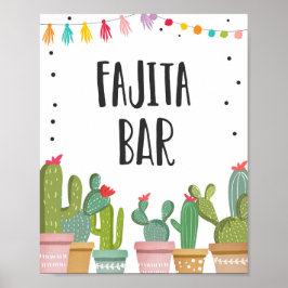 Fajita Bar Fiesta Food Cactus Table Sign Poster