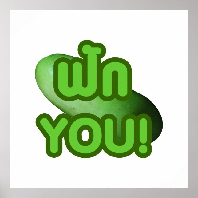 FAK DICH! ... Grüner Squash (Winter Melon) Poster (Vorne)