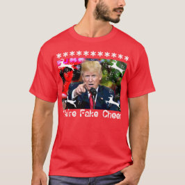 Fake Cheer, Donald Trump Ugly Weihnachts-T - Shirt