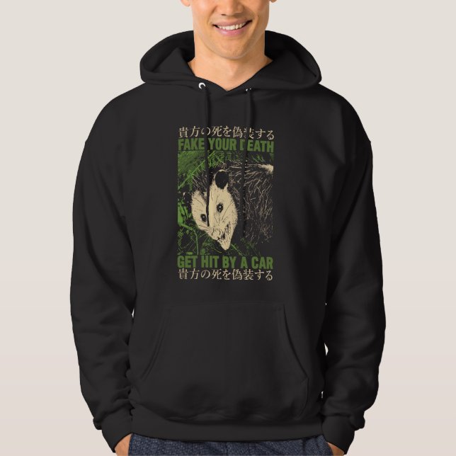 Fake Dein Tod wird durch Auto Opossum japanisch ge Hoodie (Vorderseite)