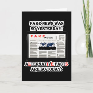 Fake News Alternative Fakten Geburtstagskarte Karte
