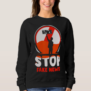 Fake News Journalist Pressefreiheit Jou Sweatshirt