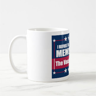 Fake News Memoryhole Die Impfmandate Kaffeetasse