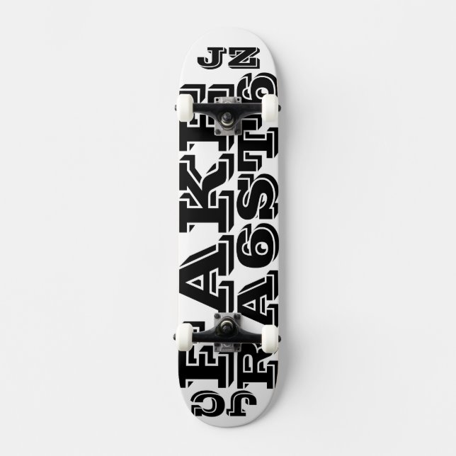 FAKE RA6ST6A JZ / JC Skateboard (Vorderseite)