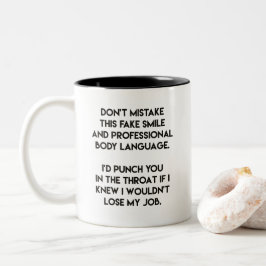 Fake Smile - Funny, Sarcastic Zitat Zweifarbige Tasse