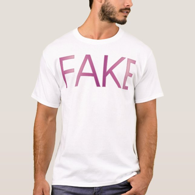 FAKE T - Shirt (Vorderseite)