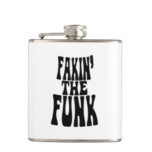 Fakin' der Funk Flachmann