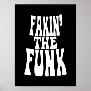 Fakin' der Funk Poster