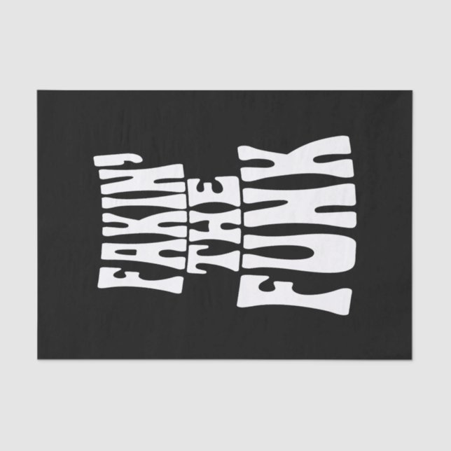 Fakin' der Funk Seidenpapier (Vorderseite)